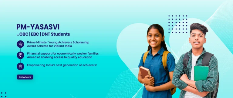 PM-YASASVI Top Class School Education for OBC, EBC and DNT Students