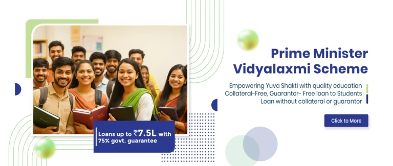 Pradhan Mantri Vidyalaxmi (PM-Vidyalaxmi) Scheme