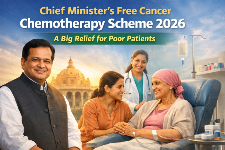 Chief Minister’s Free Cancer Chemotherapy Scheme 2026