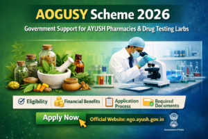 AOGUSY Scheme 2026 AYUSH Pharmacies & Drug Labs Upgradation Details