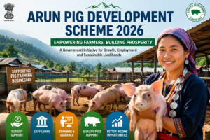 Arun Pig Development Scheme 2026