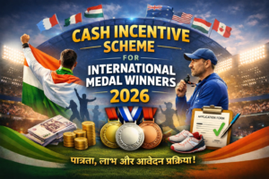 Cash Incentive Scheme for International Medal Winners 2026