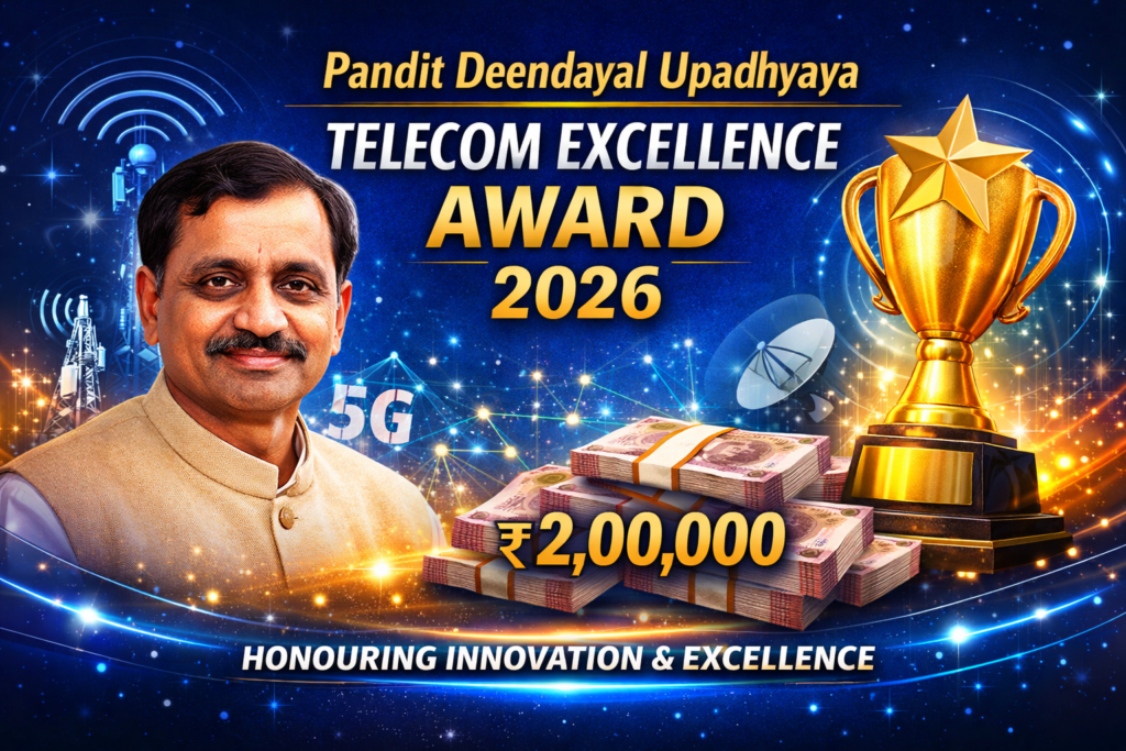 Pandit Deendayal Upadhyaya Telecom Excellence Award 2026