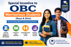 Special Incentive to OBC Meritorious Students (Boys & Girls)
